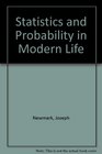 Statistics and Probability In Modern Life