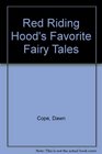 Red Riding Hood's Favorite Fairy Tales