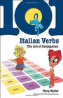 101 Italian Verbs The Art of Conjugation