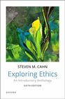 Exploring Ethics An Introductory Anthology