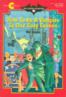 How to Be a Vampire in One Easy Lesson