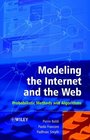Modeling the Internet and the Web Probabilistic Methods and Algorithms