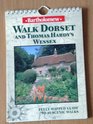 Walk Dorset and Hardy's Wessex