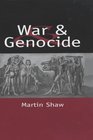 War and Genocide Organized Killing in Modern Society