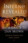 Inferno Revealed From Dante to Dan Brown