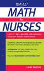 Math for Nurses A SkillBuilder and Reference Guide for Dosage Calculation