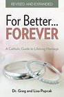For Better Forever Revised and Expanded