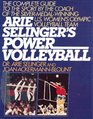 Arie Selinger's Power Volleyball