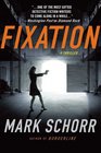 Fixation (Brian Hanson Mysteries)