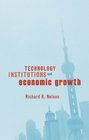 Technology Institutions and Economic Growth