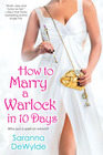 How to Marry a Warlock in 10 Days