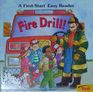 Fire Drill (First-Start Easy Readers)