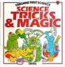 Science Tricks and Magic
