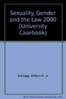 Sexuality Gender and the Law 2000