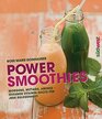PowerSmoothies Morgens mittags abends  gesunde VitaminShots fr jede Gelegenheit