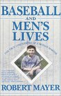 Baseball and Men's Lives  The True Confessions of a SkinnyMarink