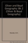 Oliver and Boyd Geography Revised Version KS2 Pupil's Book 2