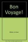 Bon Voyage