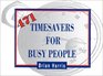 471 Timesavers for Busy People