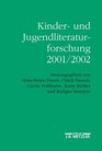 Kinder und Jugendliteraturforschung 2001/2002
