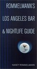 Rommelmann's Los Angeles Bar  Nightlife Guide