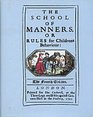 The School of Manners