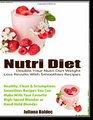 Nutri Diet Healthy Easy  Quick Lose Pounds Shaker  Blender Smoothies Recipes