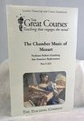 The Chamber Music of Mozart Great Courses Lecture Transcript and Course Guidebo