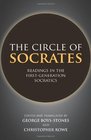 The Circle of Socrates Readings in the FirstGeneration Socratics