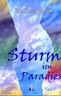 Sturm im Paradies