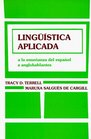 Lingstica aplicada A la Enseanza del Espaol a Anglohablantes