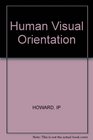 Human Visual Orientation