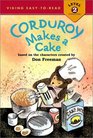 Corduroy Makes a Cake