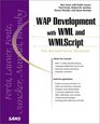 WAP Development with WML and WMLScript