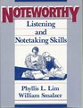 Noteworthy Listening and Notetaking Skills