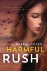 Harmful Rush A Remedy StandAlone Novel