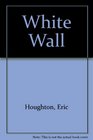 White Wall