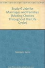 Study Guide for Marriages and Families