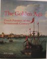 The Golden Age Dutch Painters of the Seventeenth Century