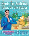 Norris the Baby Seahorse Takes on the Bullies