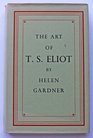The Art of T S Eliot