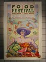Food Festival : The Ultimate Guidebook to America\'s Best Regional Food Celebrations