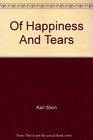 Of Happiness And Tears