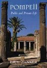 Pompeii Public and Private Life