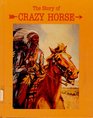 LightHaired One The Story of Crazy Horse