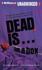 Dead IsIn a Box Boxed Set