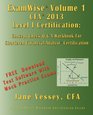 ExamWise  Volume 1 For 2013 CFA Level I Certification The First Candidates Question and Answer Workbook For Chartered Financial Analyst