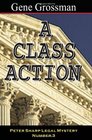 A Class Action Peter Sharp Legal Mystery 3