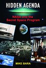 Hidden Agenda NASA and the Secret Space Program
