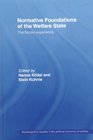 Normative Foundations of the Welfare State The Nordic Experience